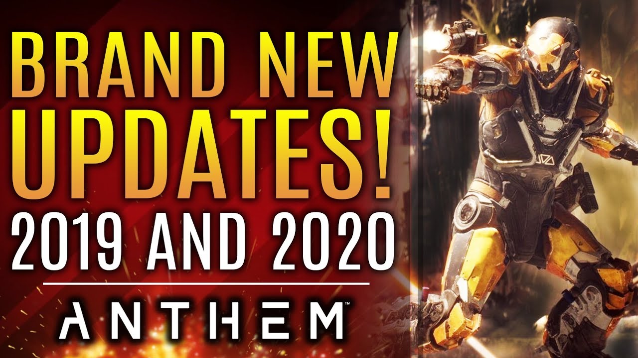 Anthem - Brand New Updates! Next Year of Support, DLC in 2020 and More!