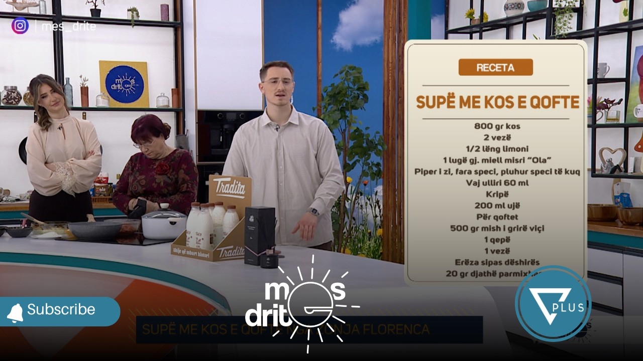 Supë me kos dhe qofte nga Zonja Florenca! Receta për çdo tryezë