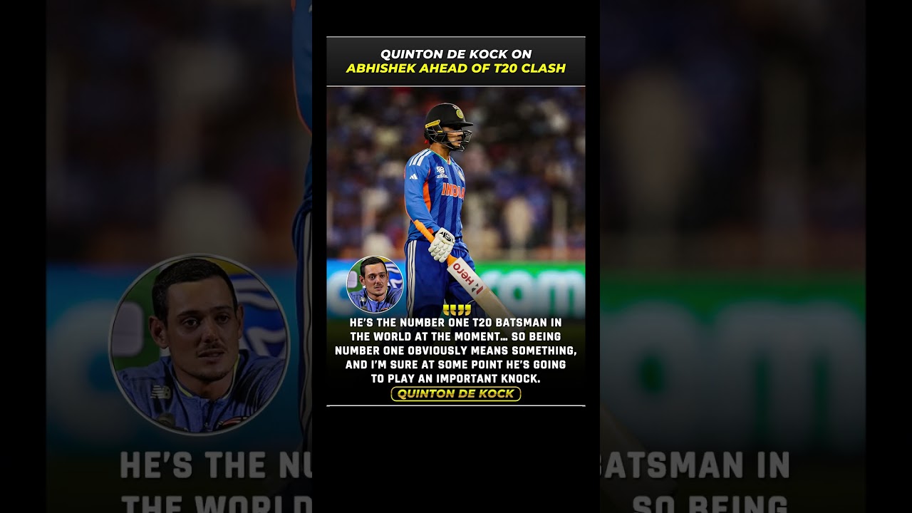 || Quinton de Kock praises Abhishek Sharma || What Quinton de Kock thinks of Abhishek Sharma ||