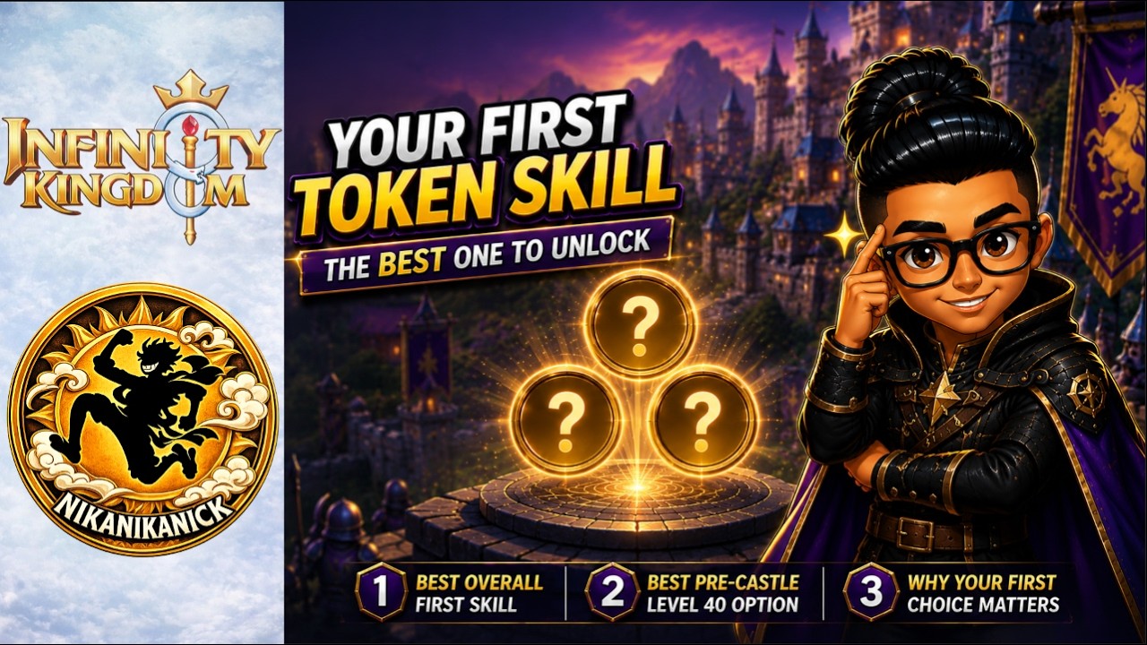 Your First Token Skill | The Best One to Unlock (Infinity Kingdom)