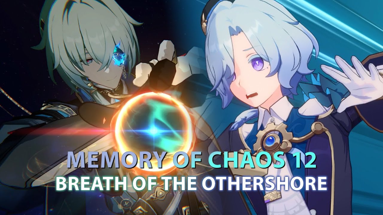 Memory of Chaos 12 | v3.2 | Breath of the Othershore | 3 Stars