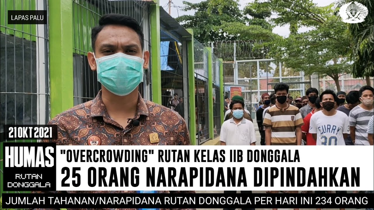 OVERCROWDING | RUTAN KELAS IIB DONGGALA PINDAHKAN 25 NARAPIDANA KE LAPAS PALU
