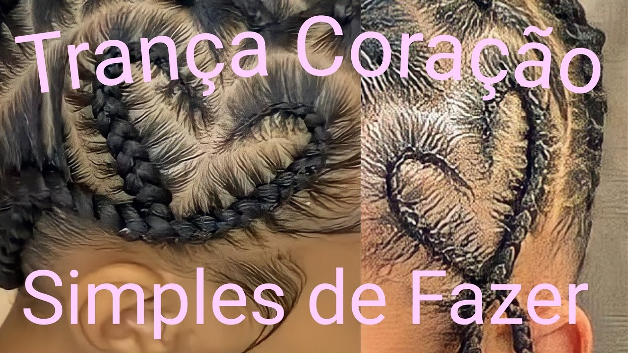 Aprenda a fazer trança coração de uma maneira simples