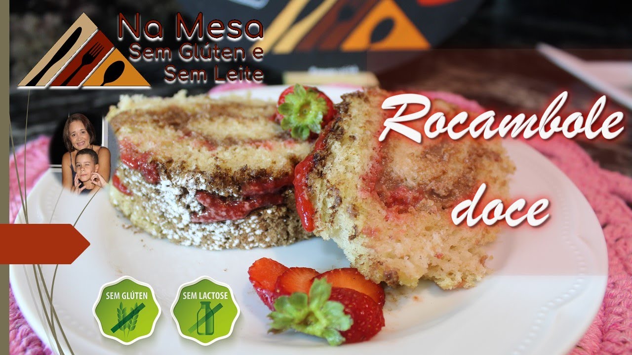 ROCAMBOLE DOCE SEM GLÚTEN E SEM LEITE - ROCAMBOLE DE PÃO DE LÓ