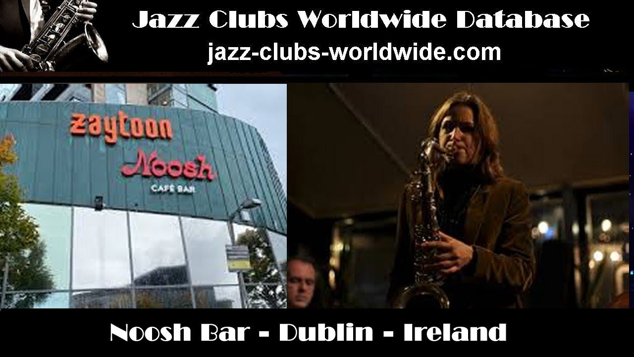 Noosh Bar, Dublin, Ireland