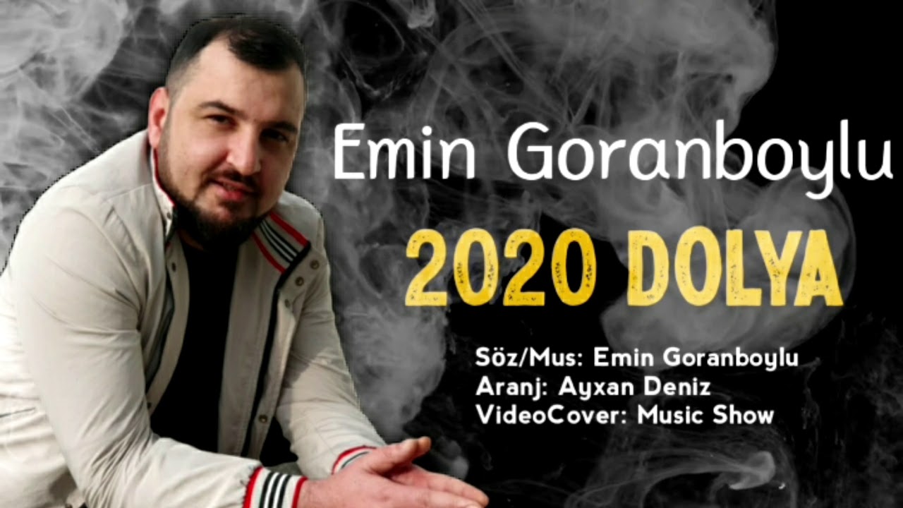 Azeri Bass Music  Emin Goranboylu 2020 Dolya
