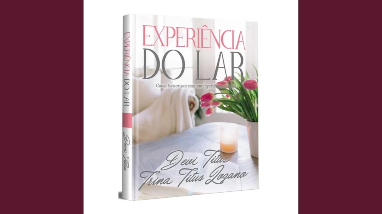 Experiencia do Lar
