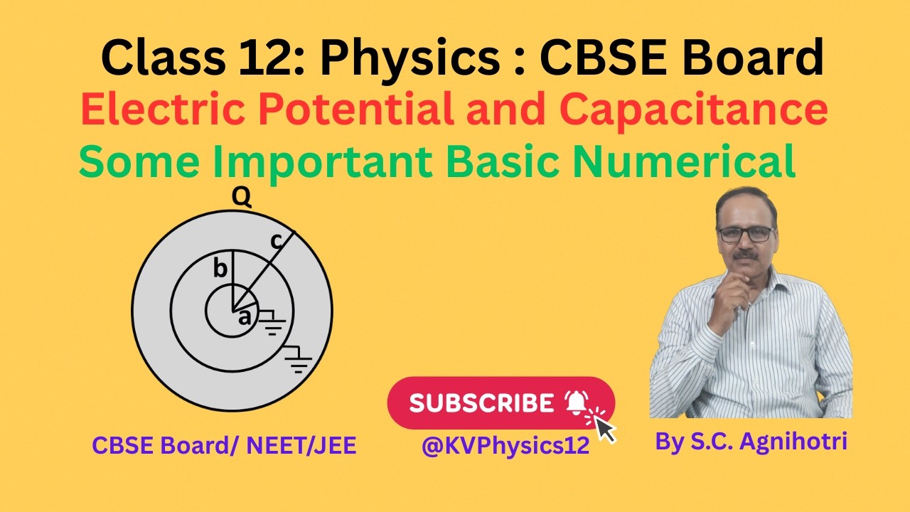 Some Important Basic Numerical on Electric Potential and Capacitance