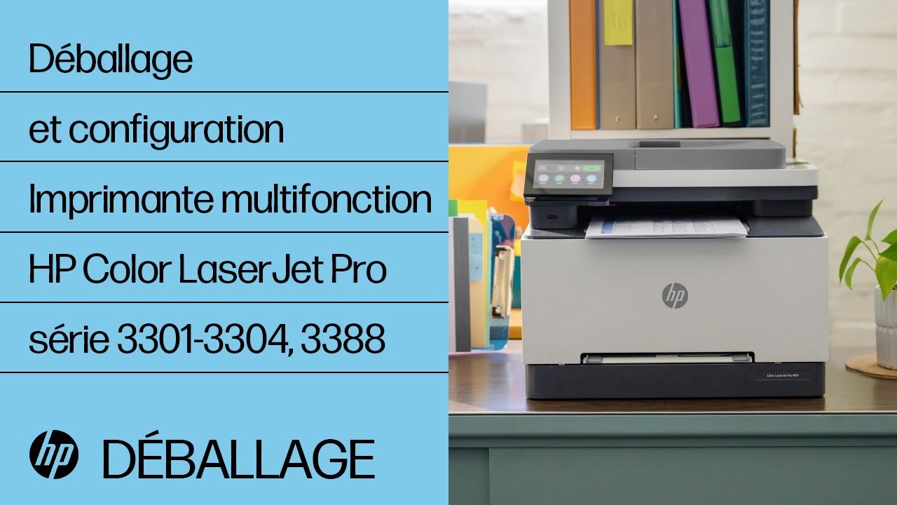 Comment déballer et configurer | Imprimante multifonction HP Color LaserJet Pro série 3301-3304,3388