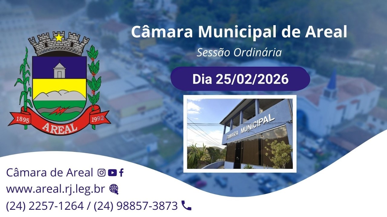 Câmara Municipal de Areal /  2° Sessão ordinária- 25/02/2026