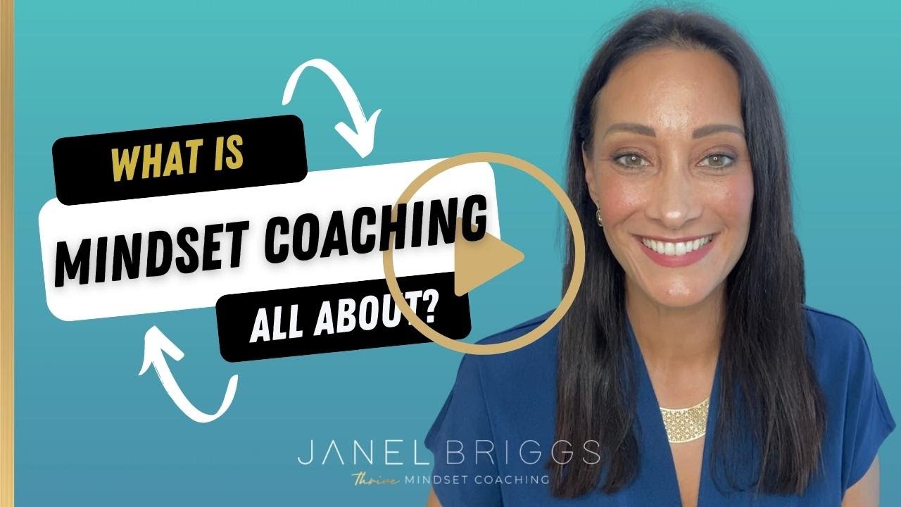 What is Mindset Coaching?