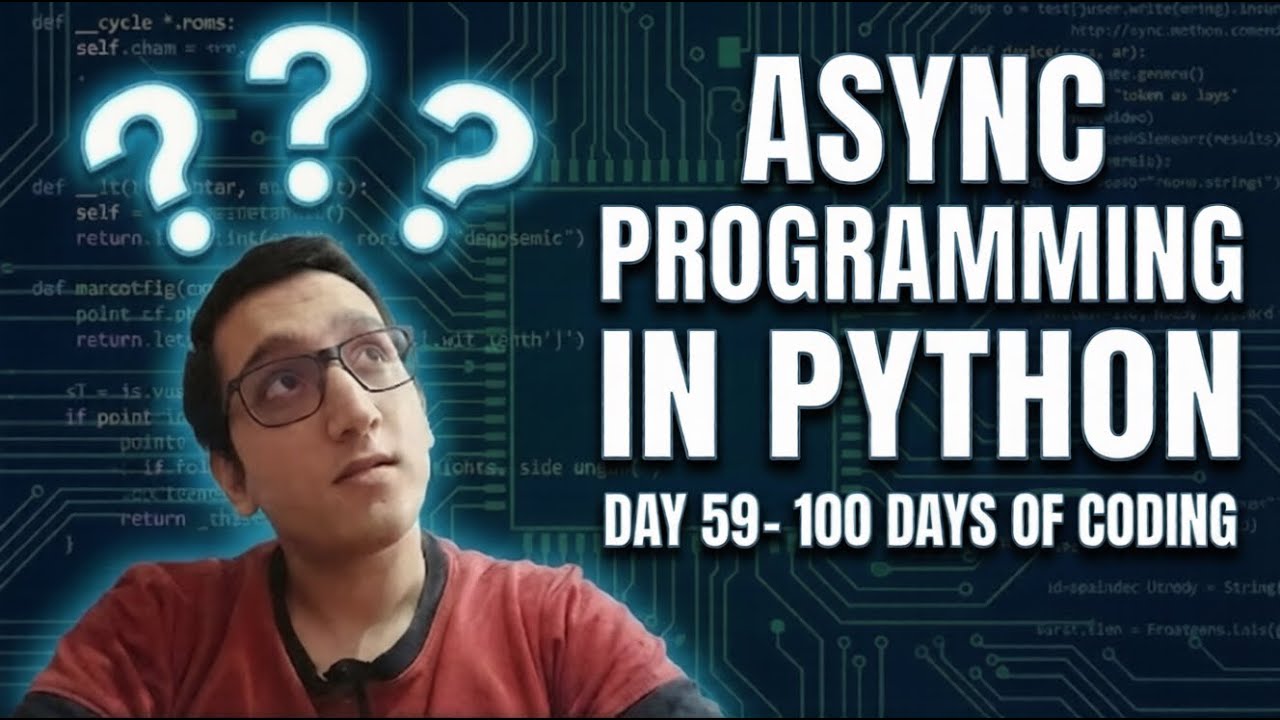Why Async Code Feels Faster in Python 🔥| Day 59
