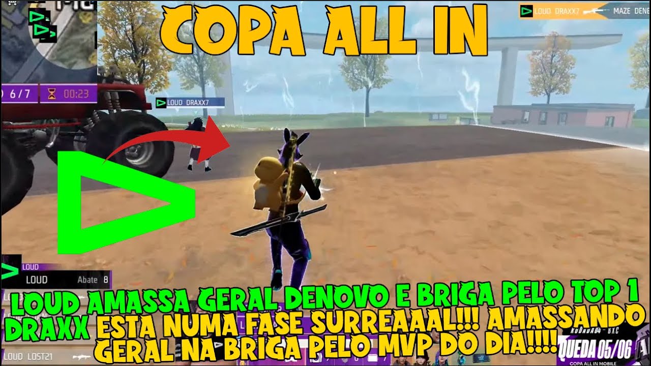DRAXX ESTA NUMA FASE SURREAAAL!! AMASSANDO GERAL, LOUD FAZ DIA ABSURDO NA BRIGA PELO TOP 1 DO ALL IN