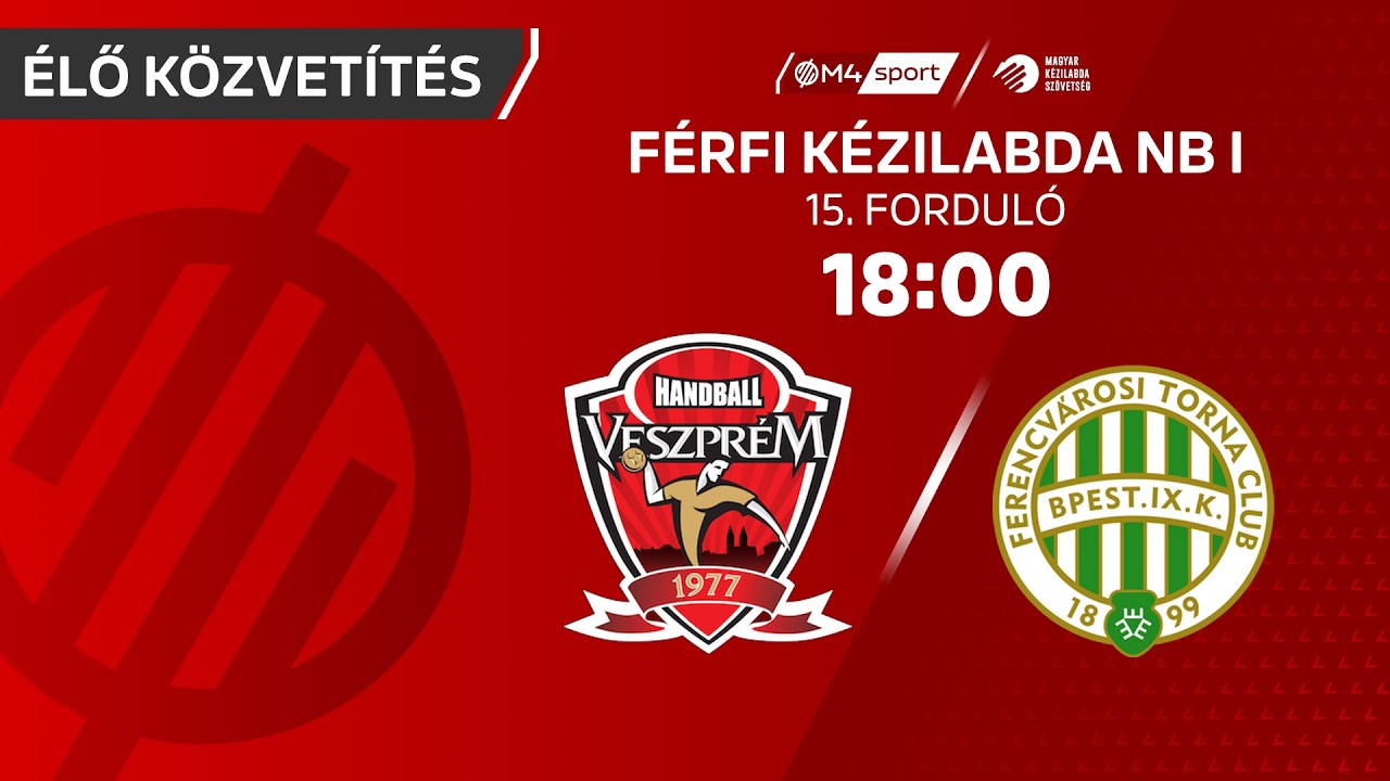 ONE Veszprém HC – FTC-Green Collect | férfi K&H Liga | 15. forduló