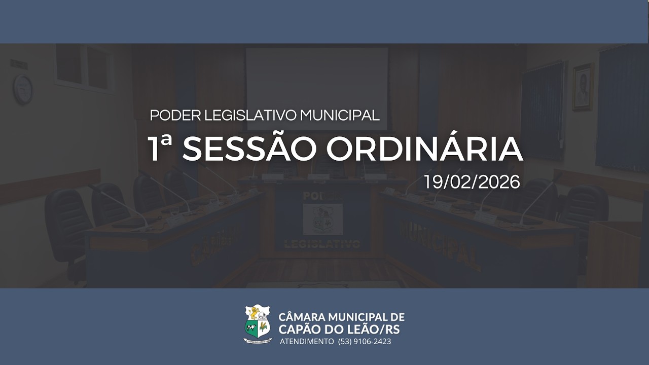 1ª SESSÃO ORDINÁRIA, EM 19/02/2026.