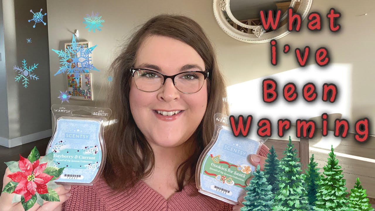 What I’ve Been Warming Wednesday | Scentsy