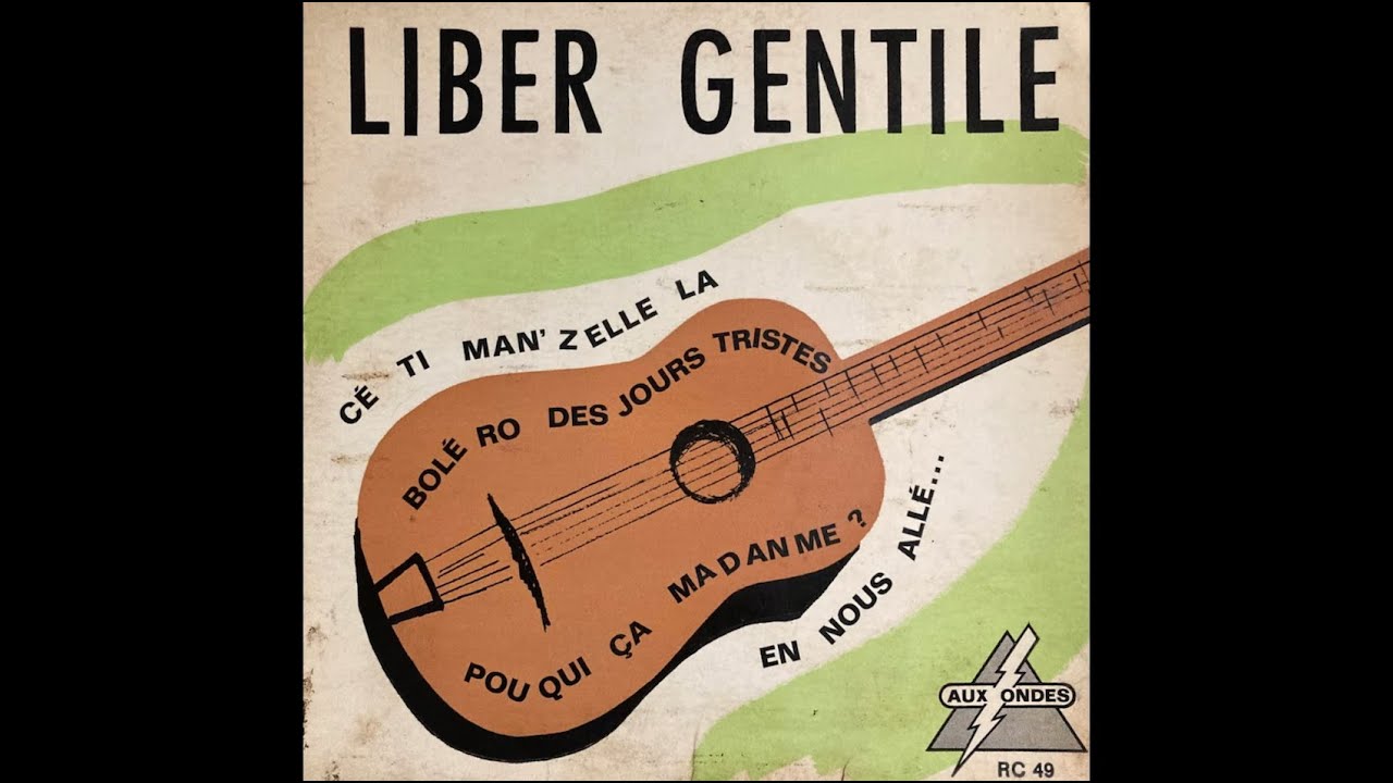 Liber Gentile - Cé Ti Man'zelle La