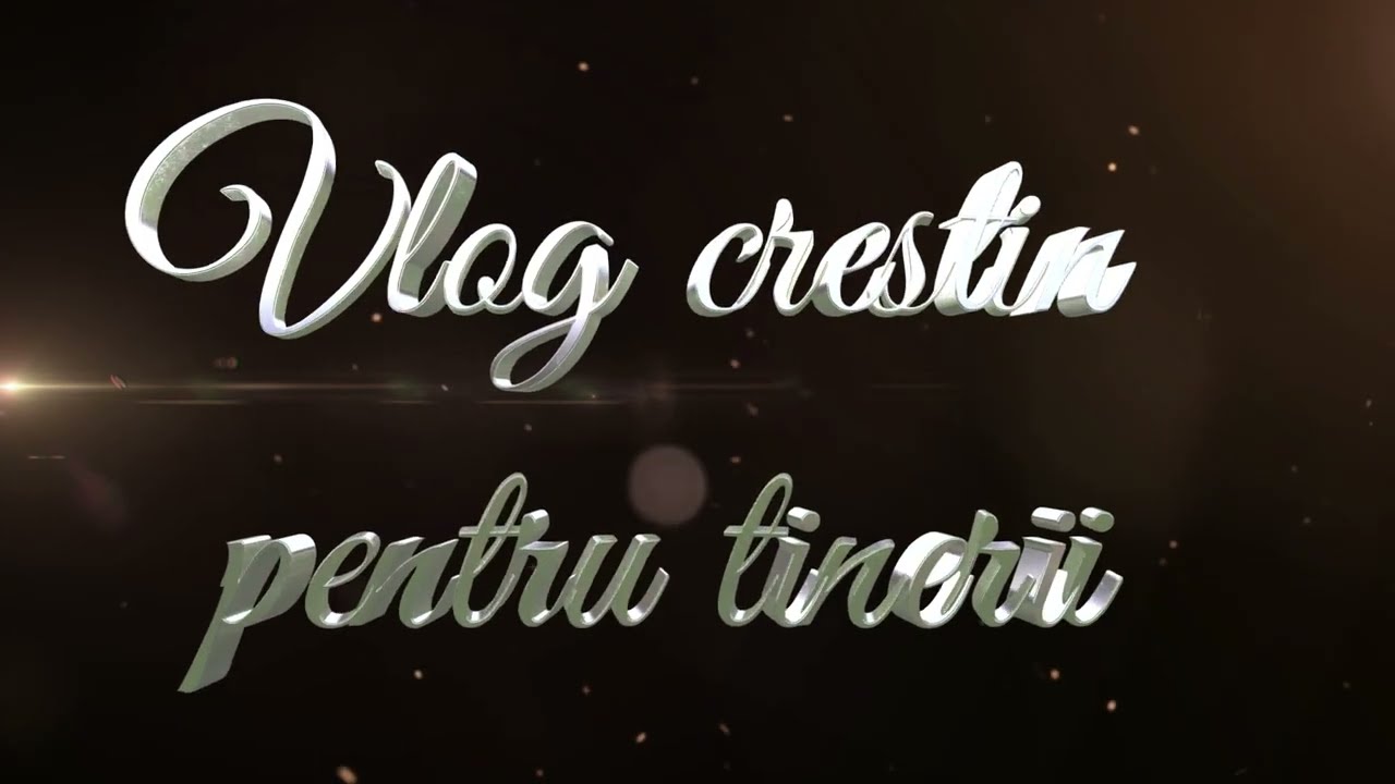 Vlog crestin pentru tinerii Marturia mea personala