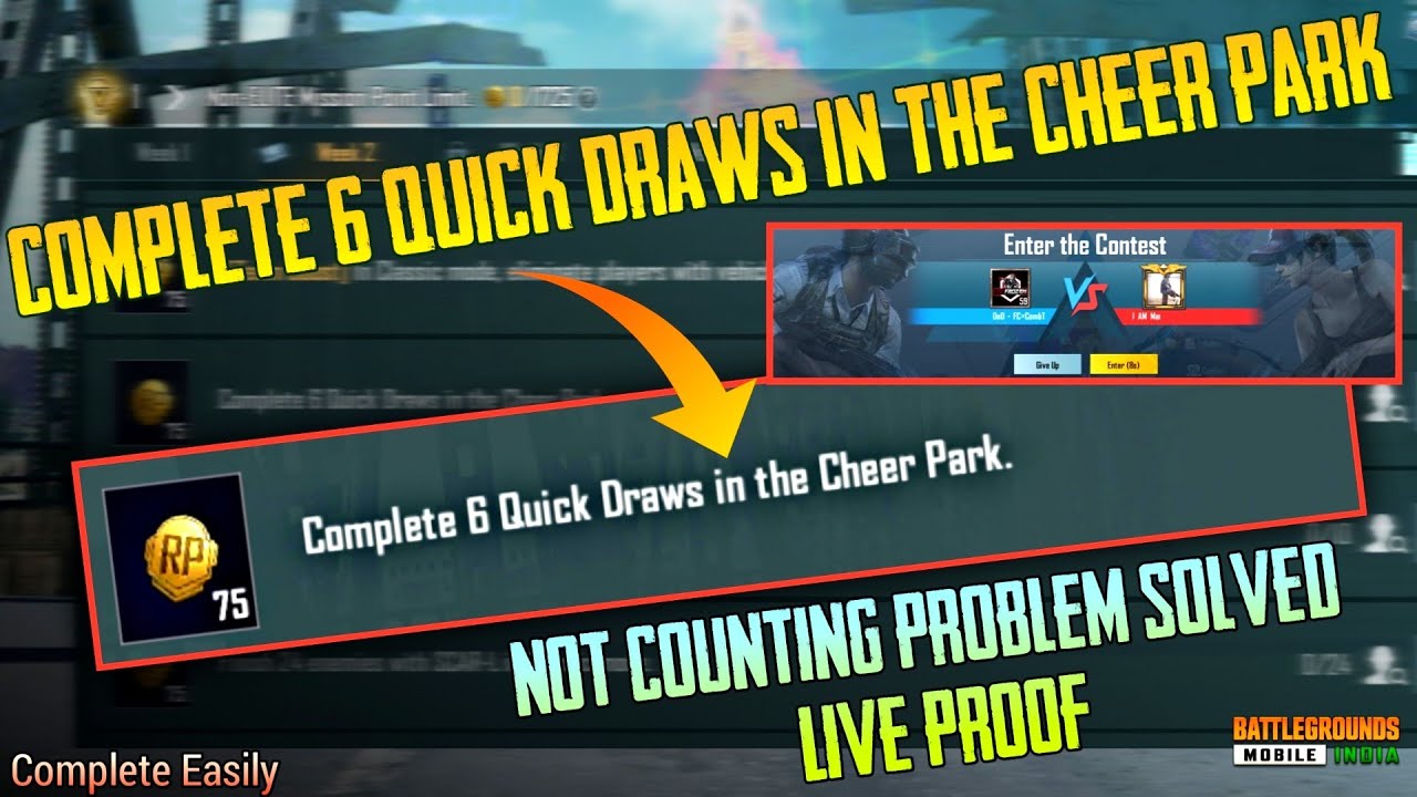 Complete 6 Quick Draws In The Cheer Park&bull; Not counting Problem solved&bull;M10 week 2 mission&bull;Tips&Tricks