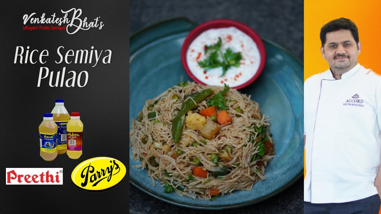 Venkatesh Bhat makes Rice semiya pulav |அரிசி சேமியா புலாவ் | bachelors recipe | vermicelli pulao