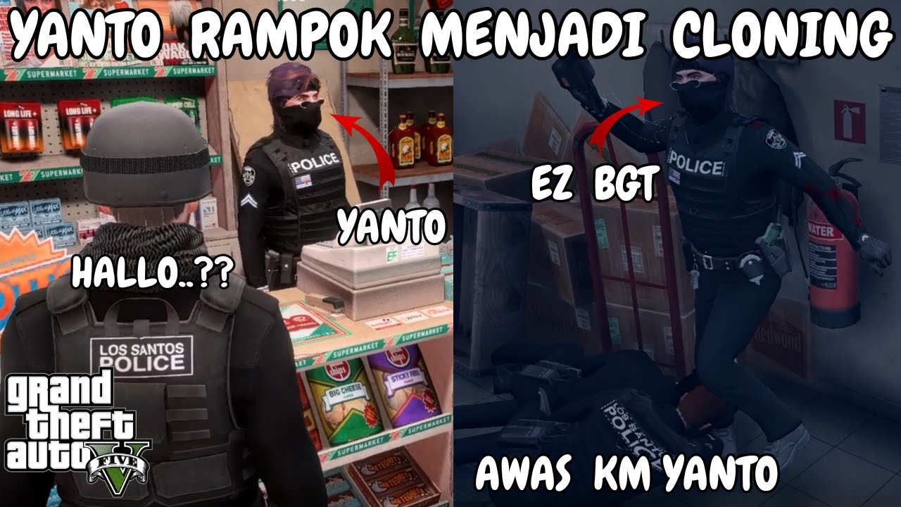 YANTO RAMPOK CLONING ANGGOTA LSPD - GTA V ROLEPLAY