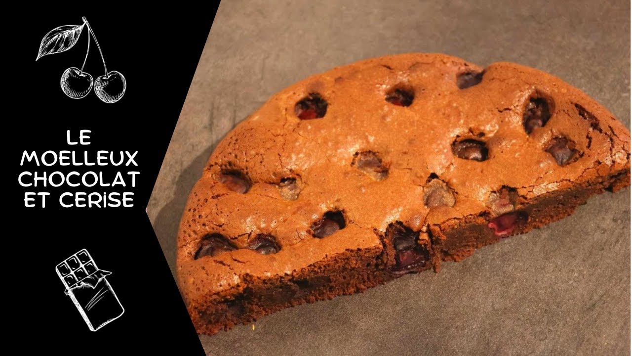 Le moelleux chocolat et cerise