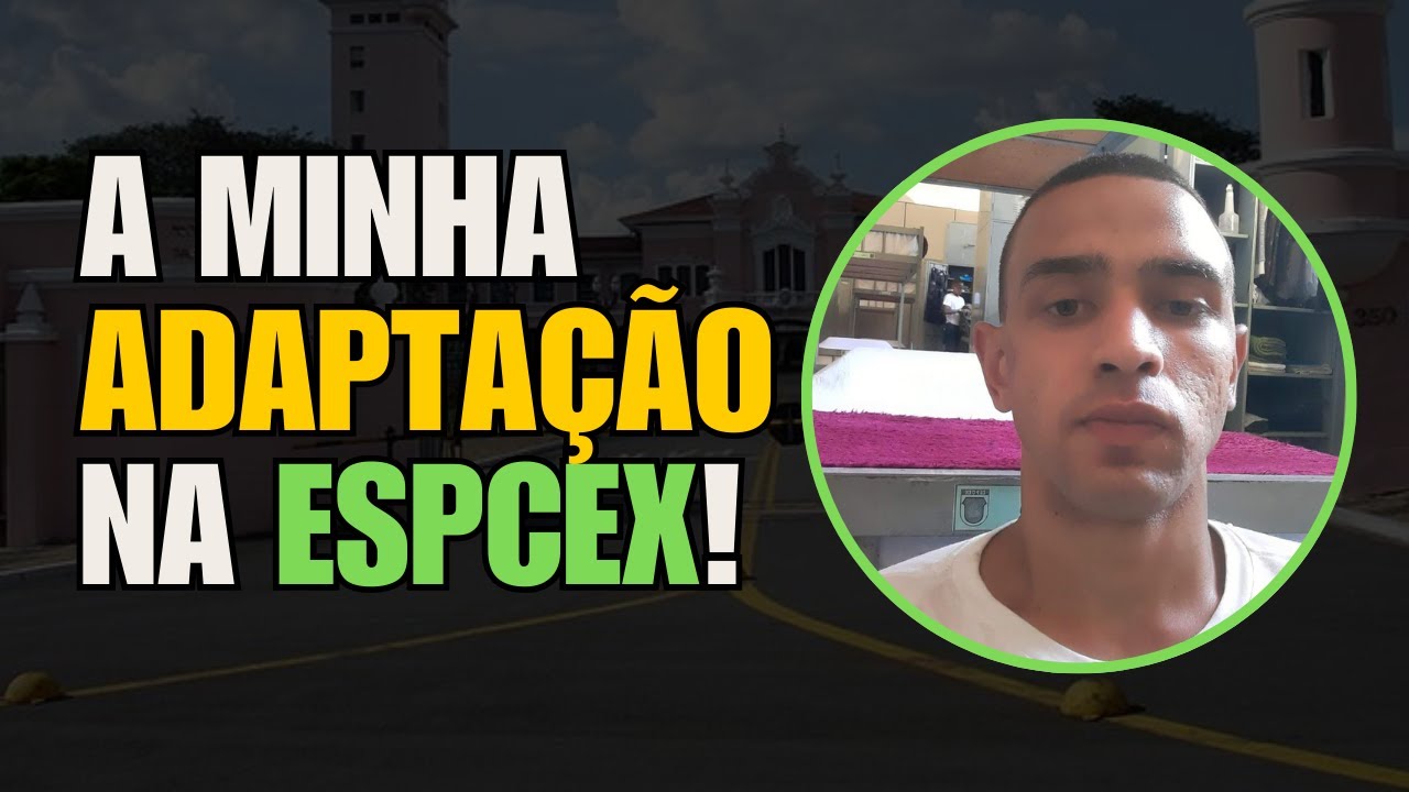 MINHA ADAPTAÇÃO NA ESPCEX - Bizus e Como Foi o Primeiro Período