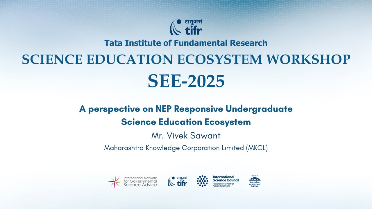 A Perspective on NEP Responsive Undergraduate Science Education Ecosystem | Vivek Sawant