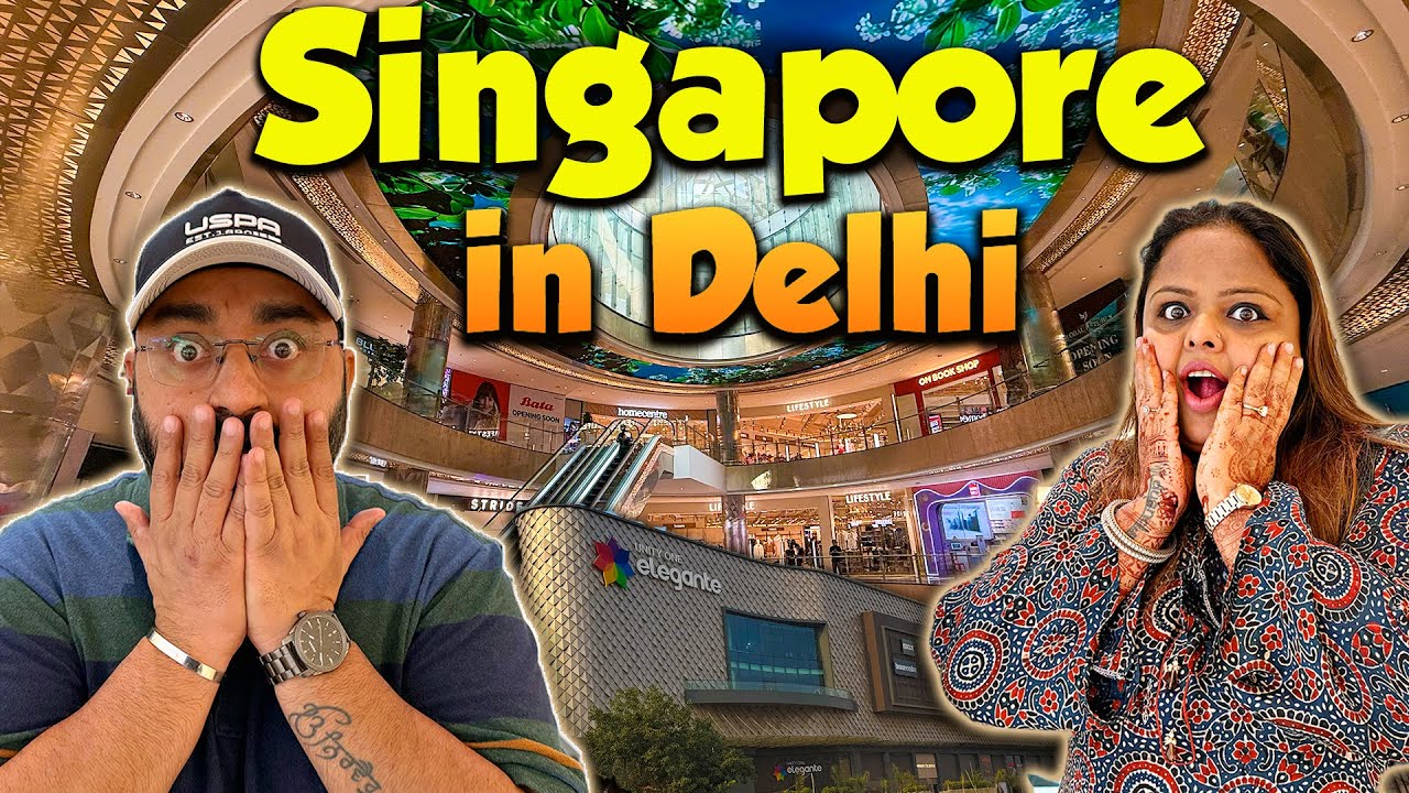 Singapore in Delhi | Luxury Mall in North Delhi | First time in Delhi | 4k