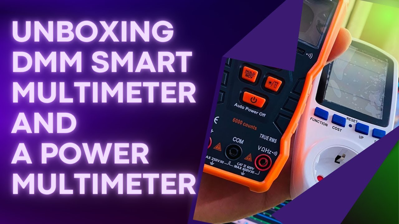 Unpacking The Newest Dmm Smart Multimeter And Power Multimeter For 2021!