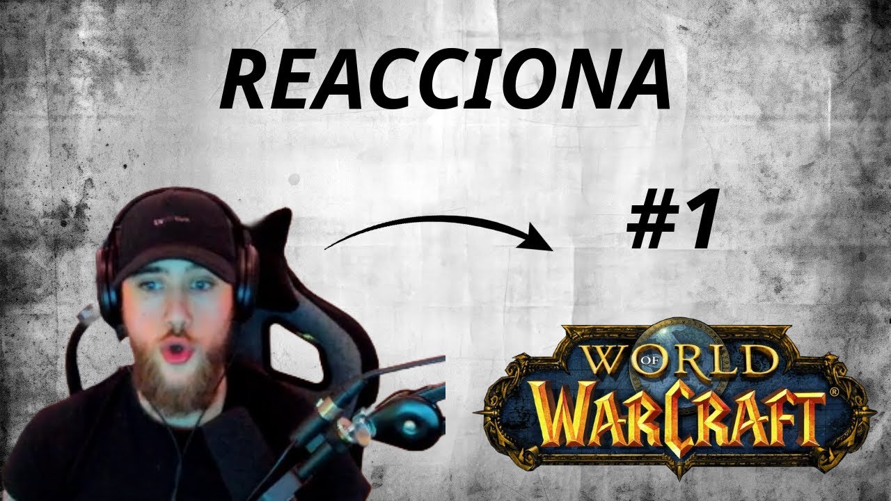 CAROLA REACCIONA A CINEMATICAS DE WOW #1