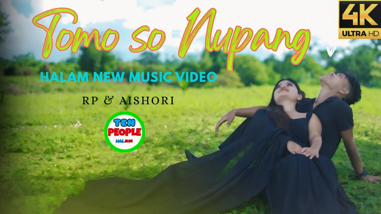 Tomo So Nupang || Halam new music video 2025 || Rp & Aishori || Mrinal Halam || 10 People Halam