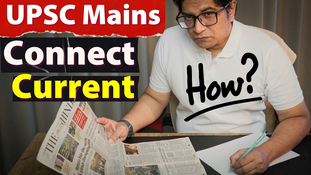 UPSC Mains Answer Writing - Linking Current Affairs to fill word limit! Real News Examples of 2026