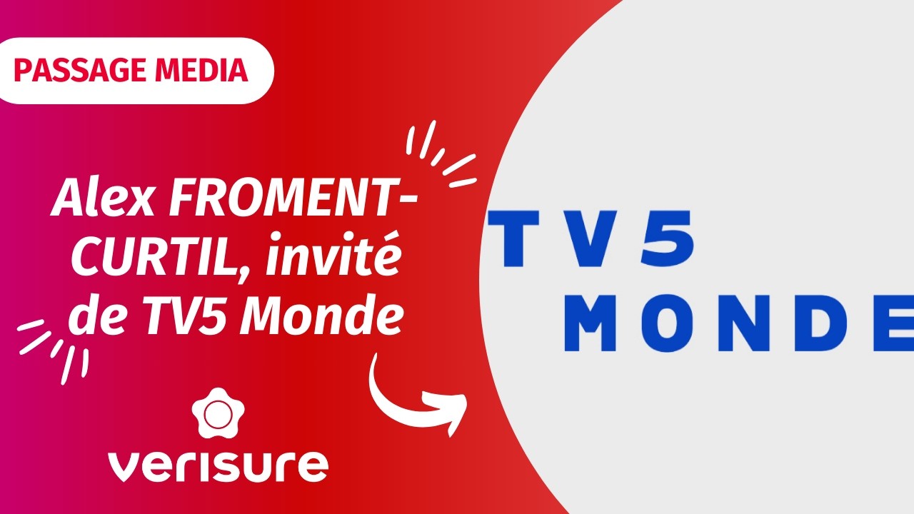 Interview - Alex Froment Curtil (Verisure) : Parlons Éco – TV5 Monde