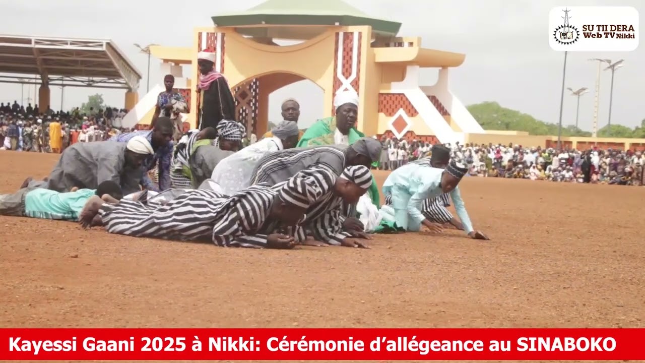 Kayessi Gaani 2025 à Nikki cérémonie d'allégeance au SINABOKO