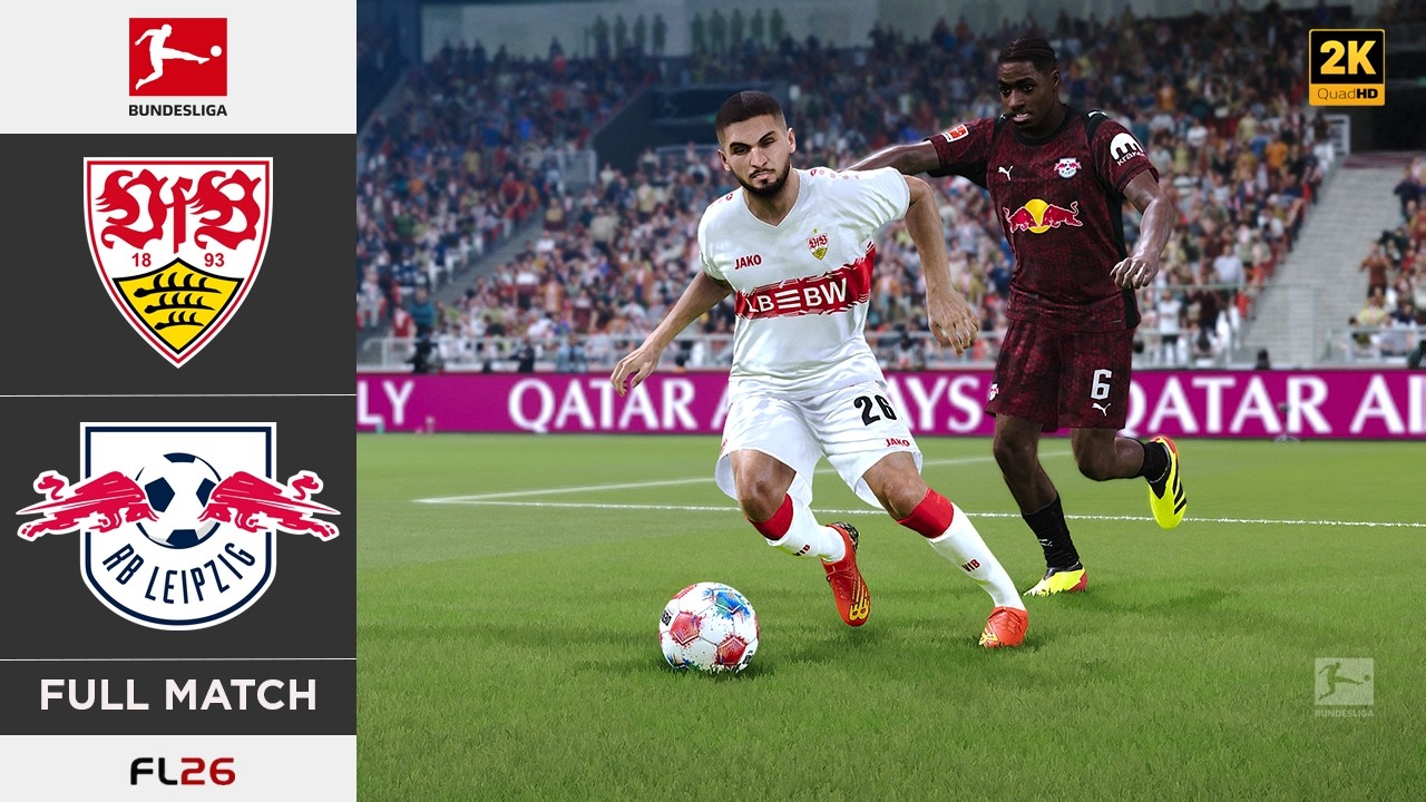 FL 26 | Bundesliga 25/26 | VfB Stuttgart vs RB Leipzig | Realistic MODs | Full Match | 2K HDR