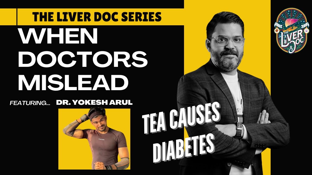 WHEN DOCTORS MISLEAD: Tea Causes Diabetes