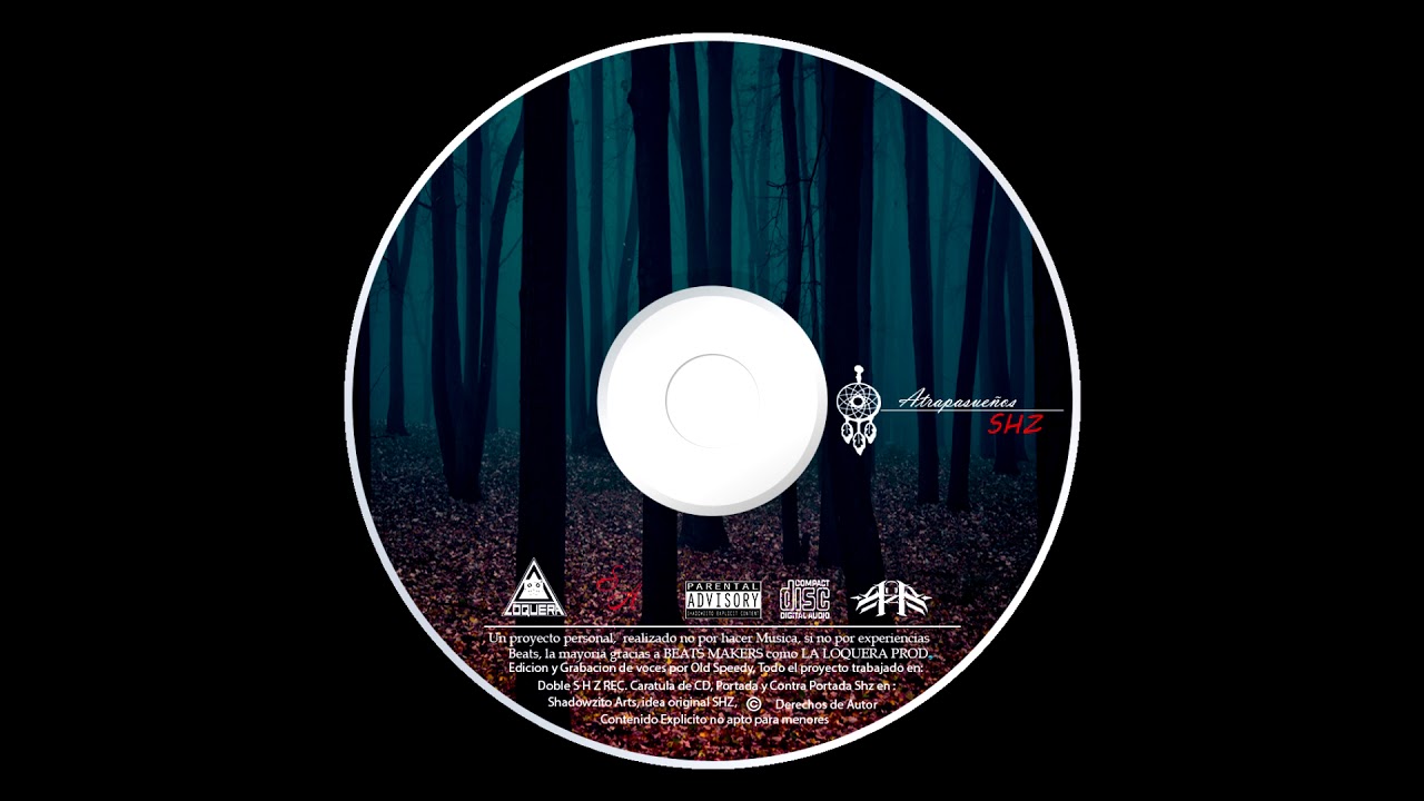 Atrapasueños DISCO COMPLETO (Shz. Shadowzito)