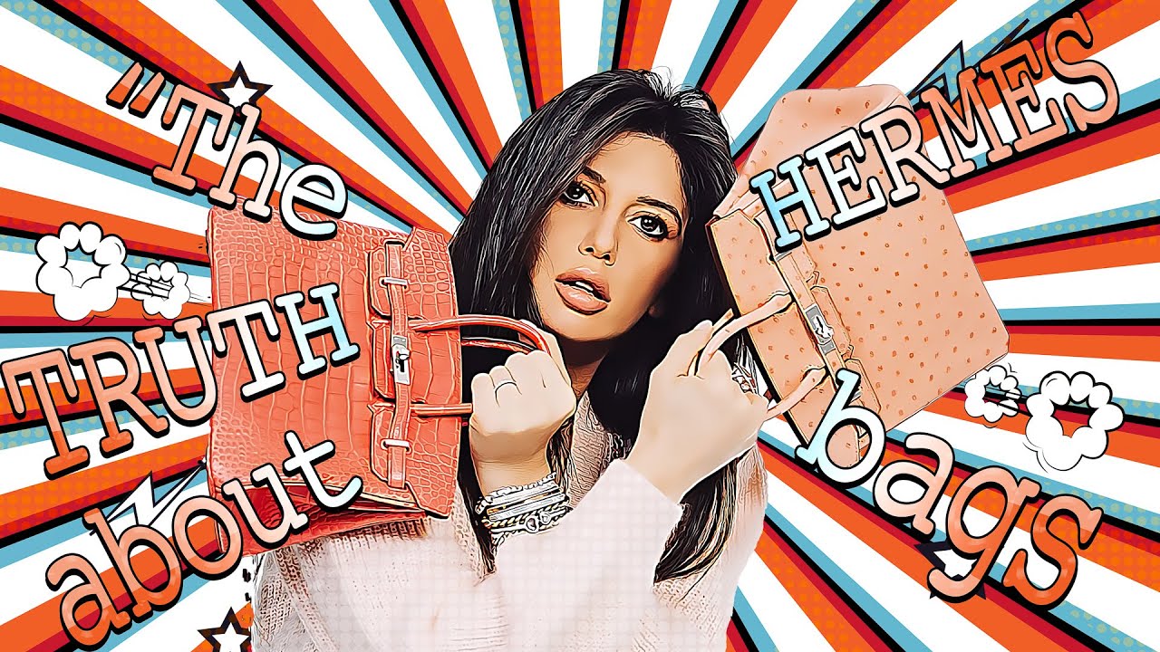 The truth about HERMES bags | LifestylePop