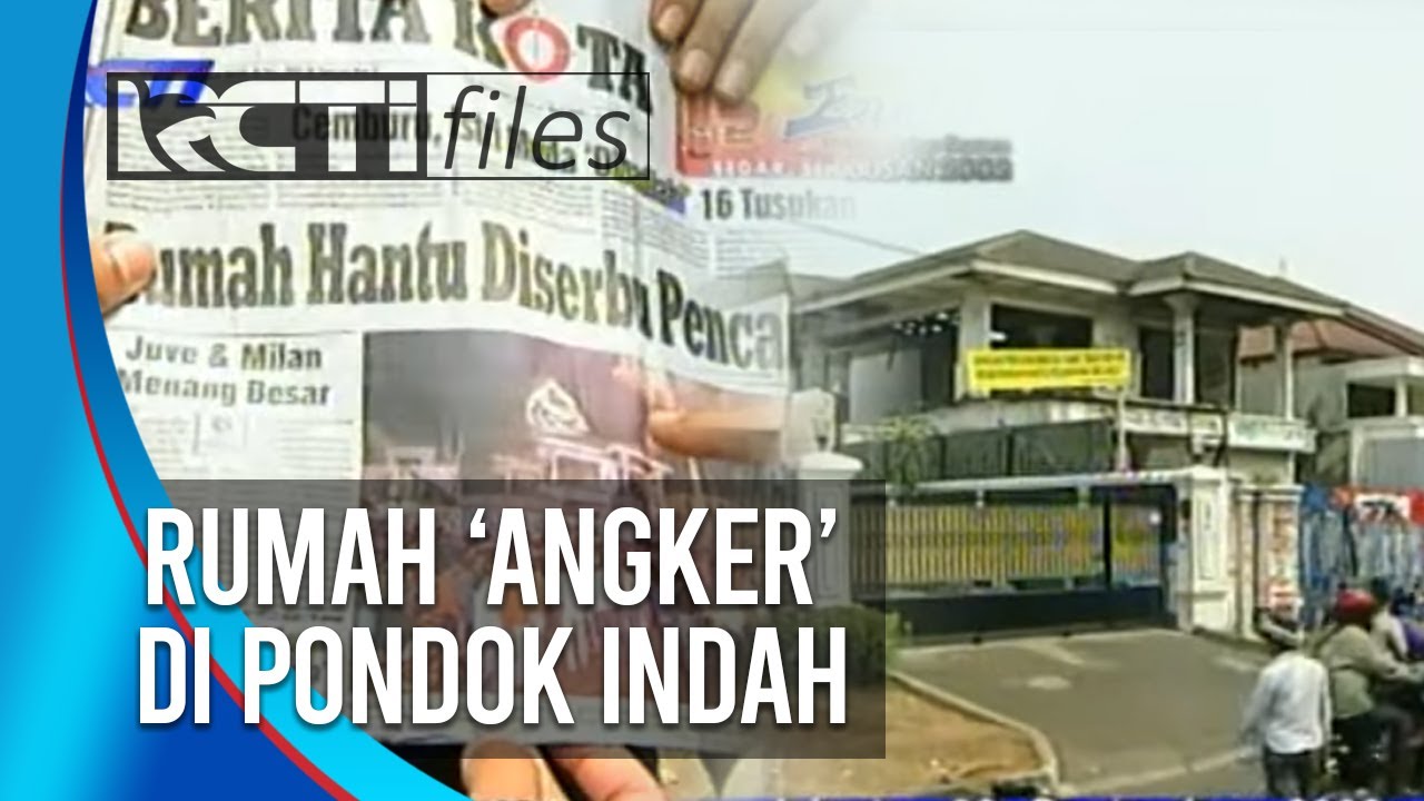 RUMAH 'ANGKER' DI PONDOK INDAH