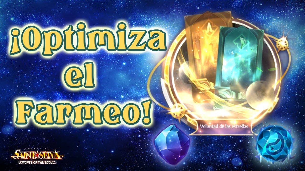 Optimiza VOLUNTAD de las ESTRELLAS Saint Seiya Awakening
