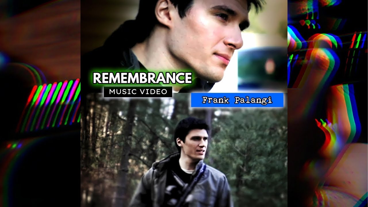 Frank Palangi : Remembrance (Official Music Video)