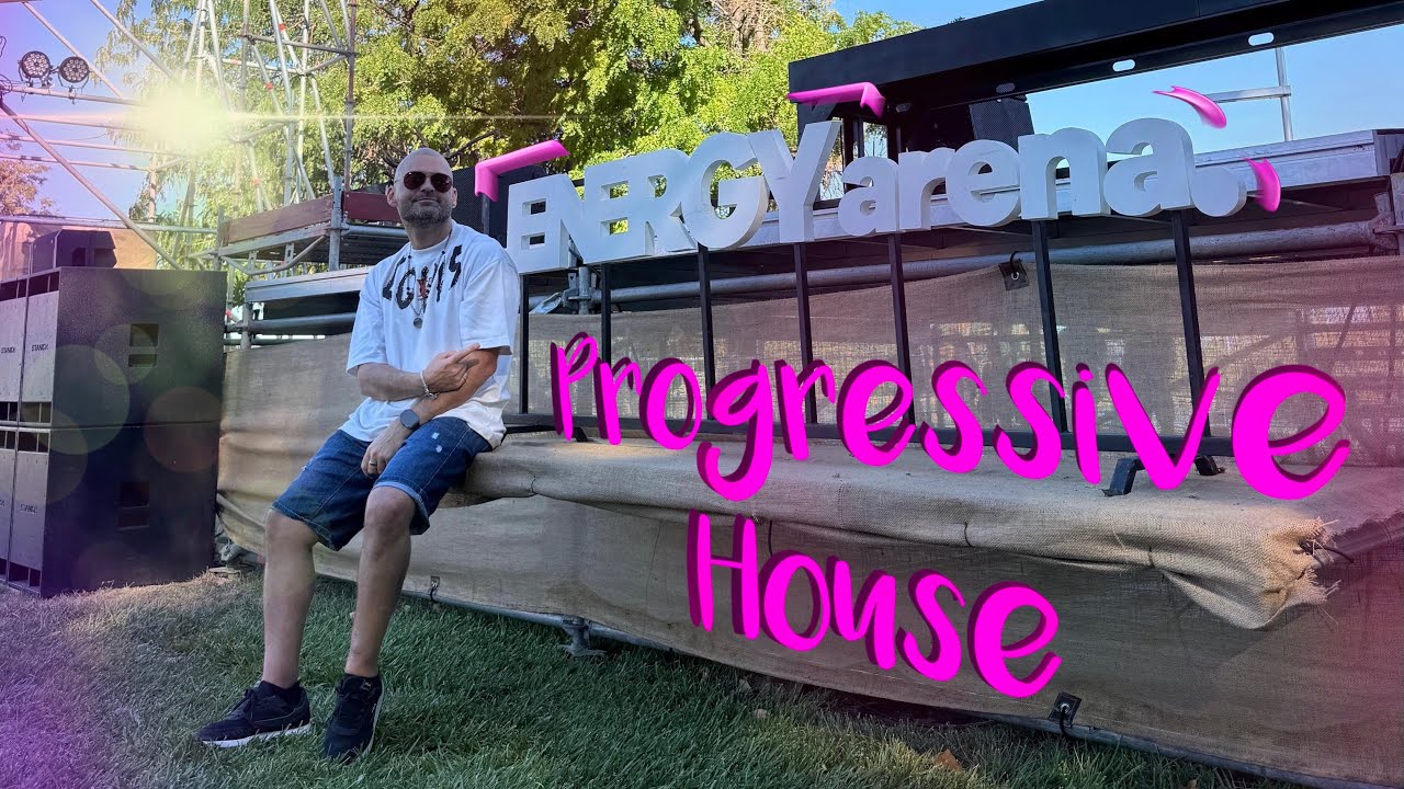 Progressive House - Energy Arena (fiesta de la confluencia)