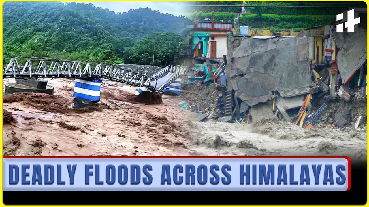 47 Dead in Nepal, Rivers Rising in India | Eastern Himalayas Face Late Monsoon Fury