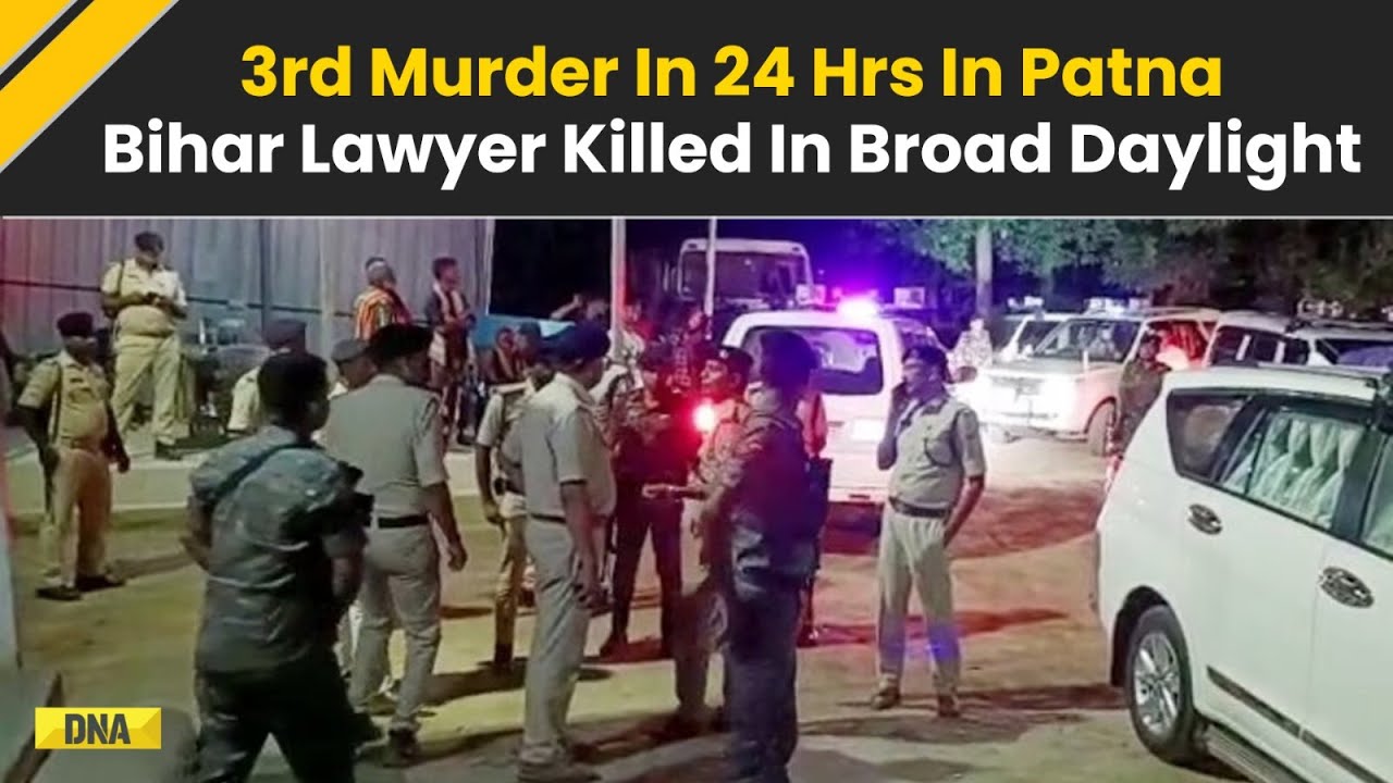 Bihar Lawyer Shot Dead In Patna By Gunmen, 3rd Shooting Incident In 24 Hours In Poll-Bound State