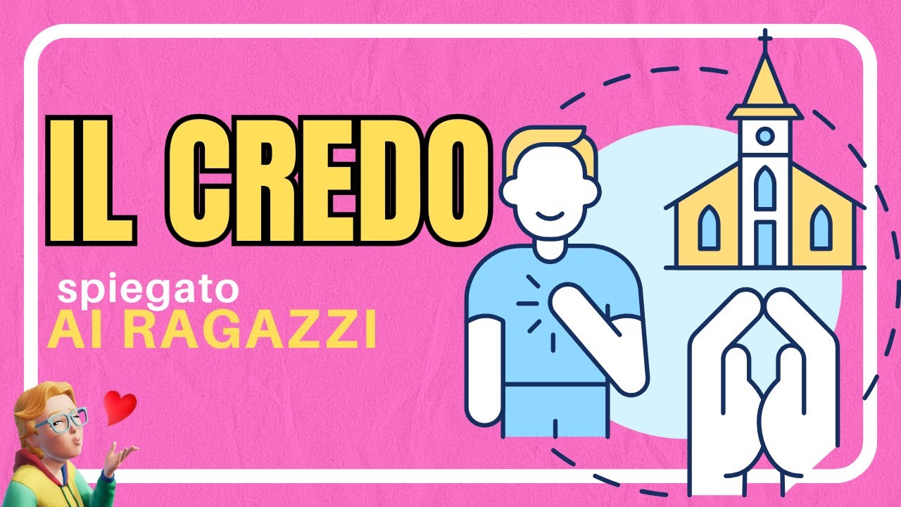 Il credo spiegato ai ragazzi