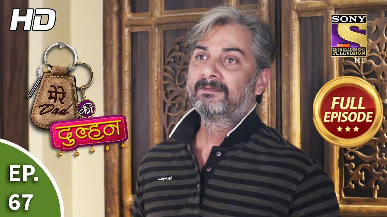 Mere Dad ki Dulhan - Ep 67 - Full Episode - 14th February, 2020