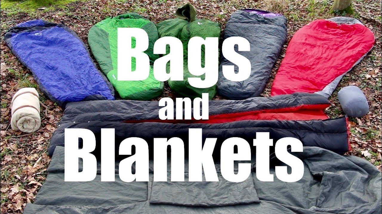 Sleeping Bags and Blankets. My choices for Wild Camping, Bushcraft, Hammock camping and Backpacking.