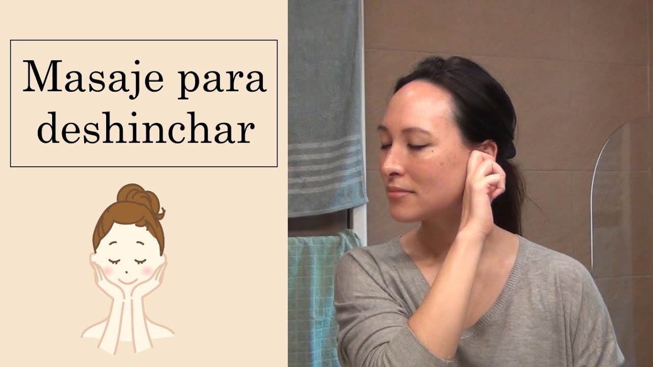 Cara hinchada | 3 Masajes para deshinchar el rostro