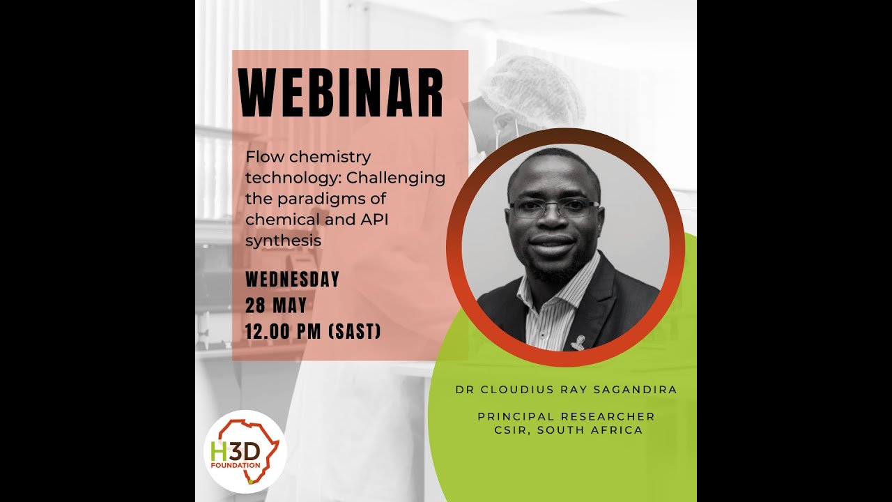 Flow Chemistry Technology: Challenging Paradigms of Chemical&API Synthesis - with Cloudius Sagandira